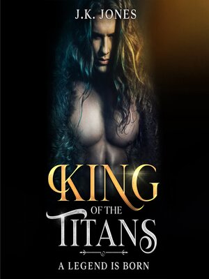 cover image of King of the Titans